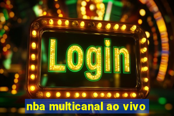 nba multicanal ao vivo